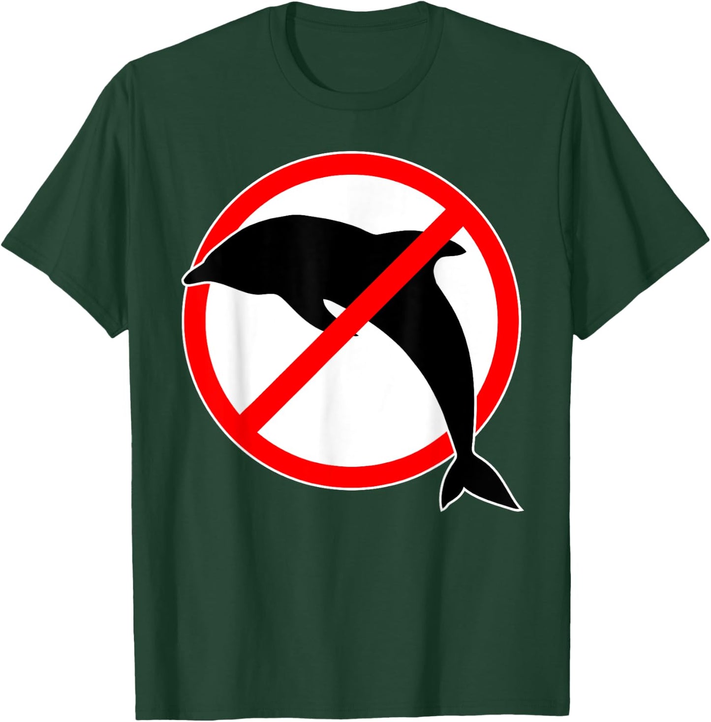 Dolphins prohibited - a dolphin is not allowed T-Shirt - T-Shirt | Forest