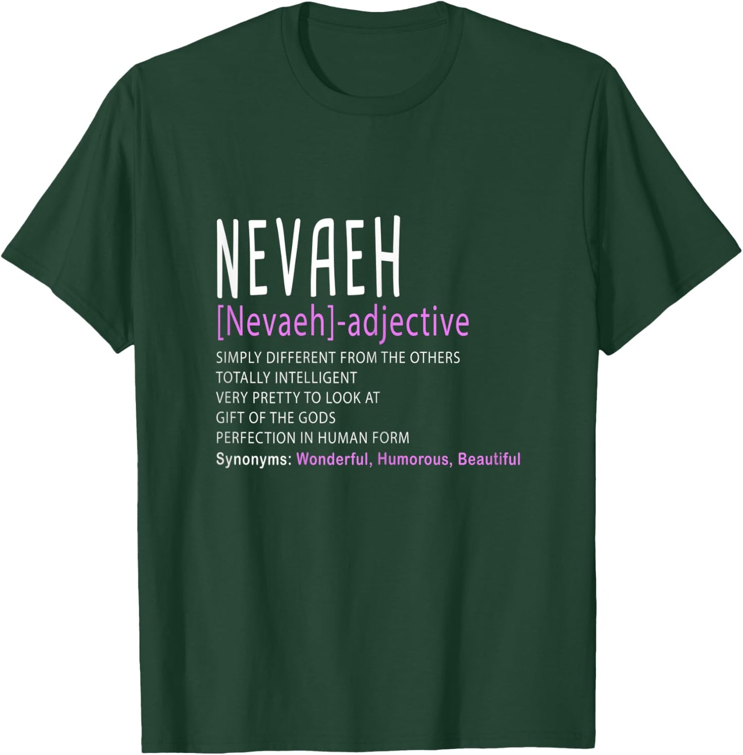 Personalized Name Description Nevaeh T-Shirt - T-Shirt | Forest