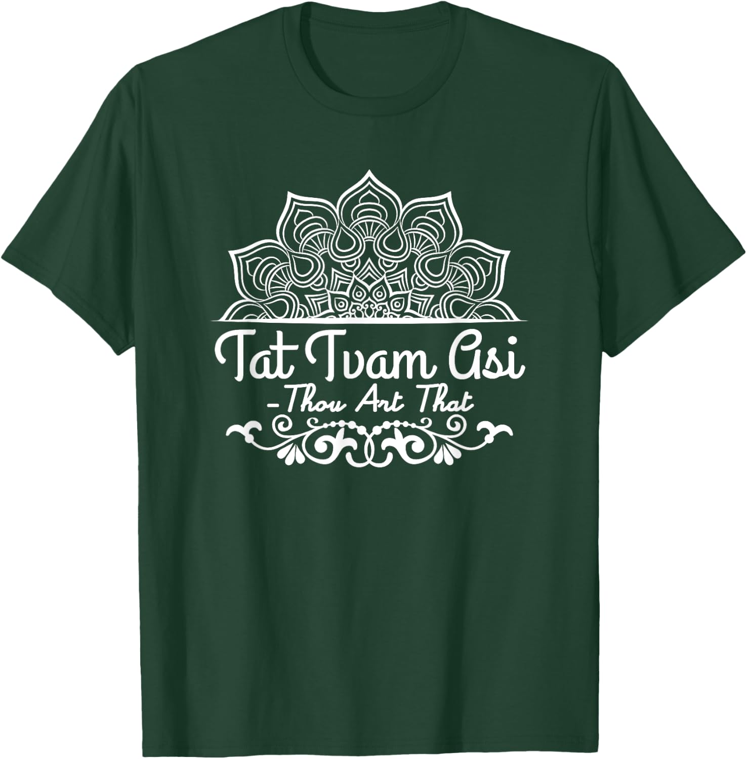 Tat Tvam Asi (Thou Art That) T-Shirt - T-Shirt | Forest