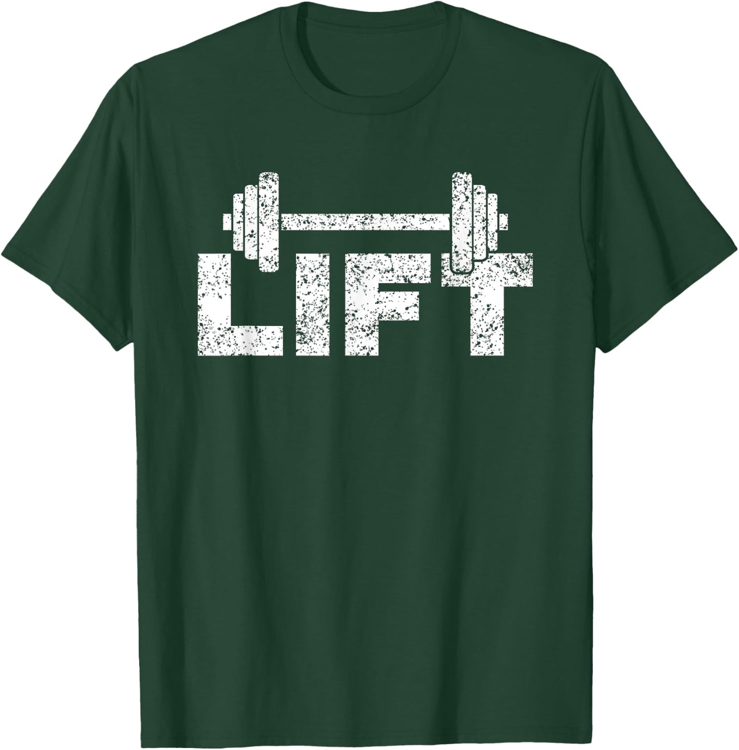 Lift Workout Lifting Weightlifting Gym T-Shirt - T-Shirt | Forest