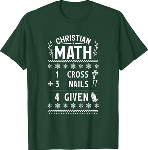1 Cross 3 Nails 4 Given Christian Math Puns Christmas Jesus T-Shirt - T-Shirt | Forest