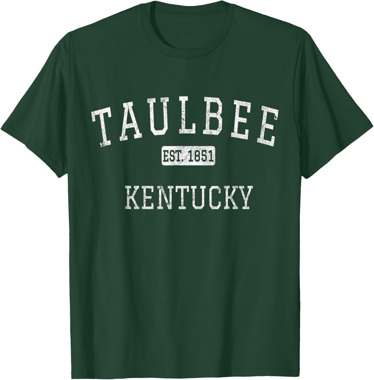 Taulbee Kentucky KY Vintage T-Shirt - T-Shirt | Forest