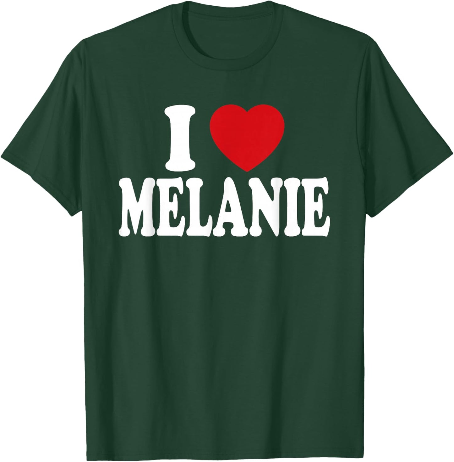 I Heart Love Melanie T-Shirt - T-Shirt | Forest