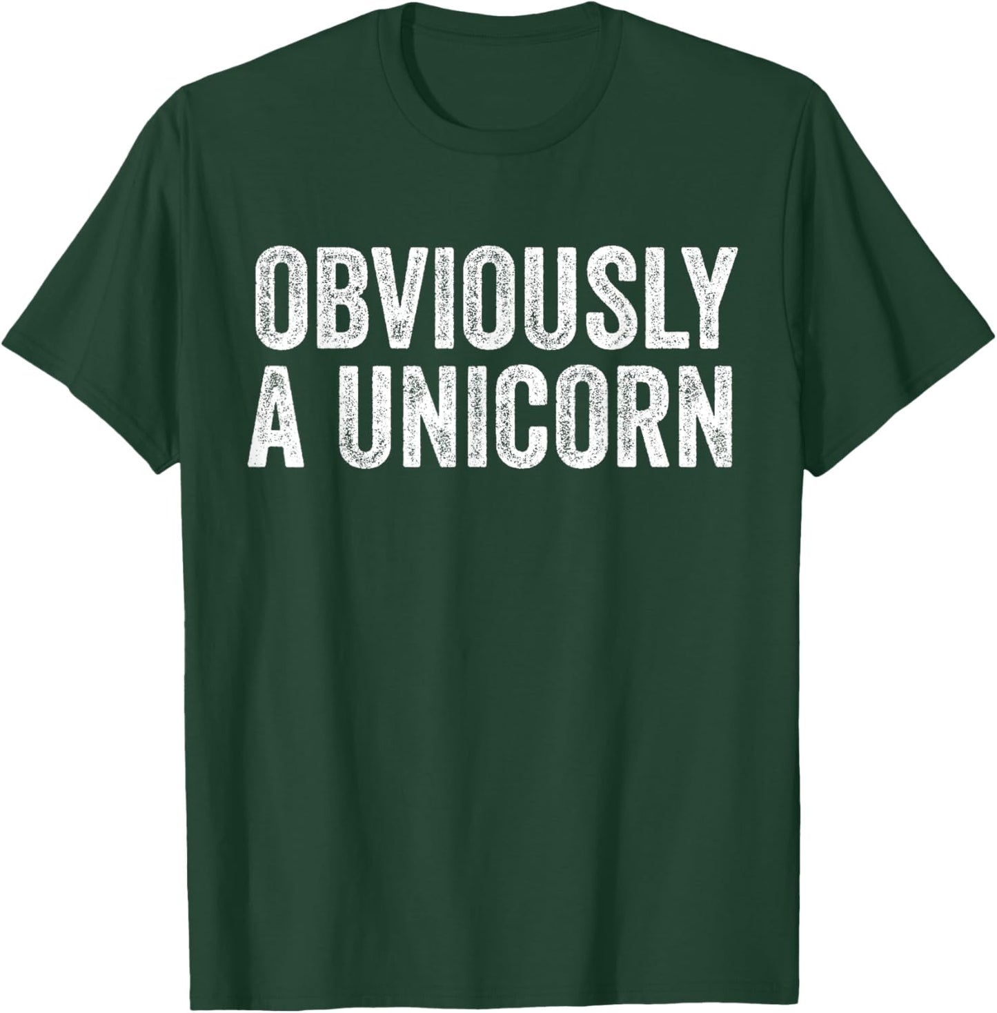 Obviously A Unicorn Funny Unicorn Squad Security Funny T-Shirt - T-Shirt | Forest