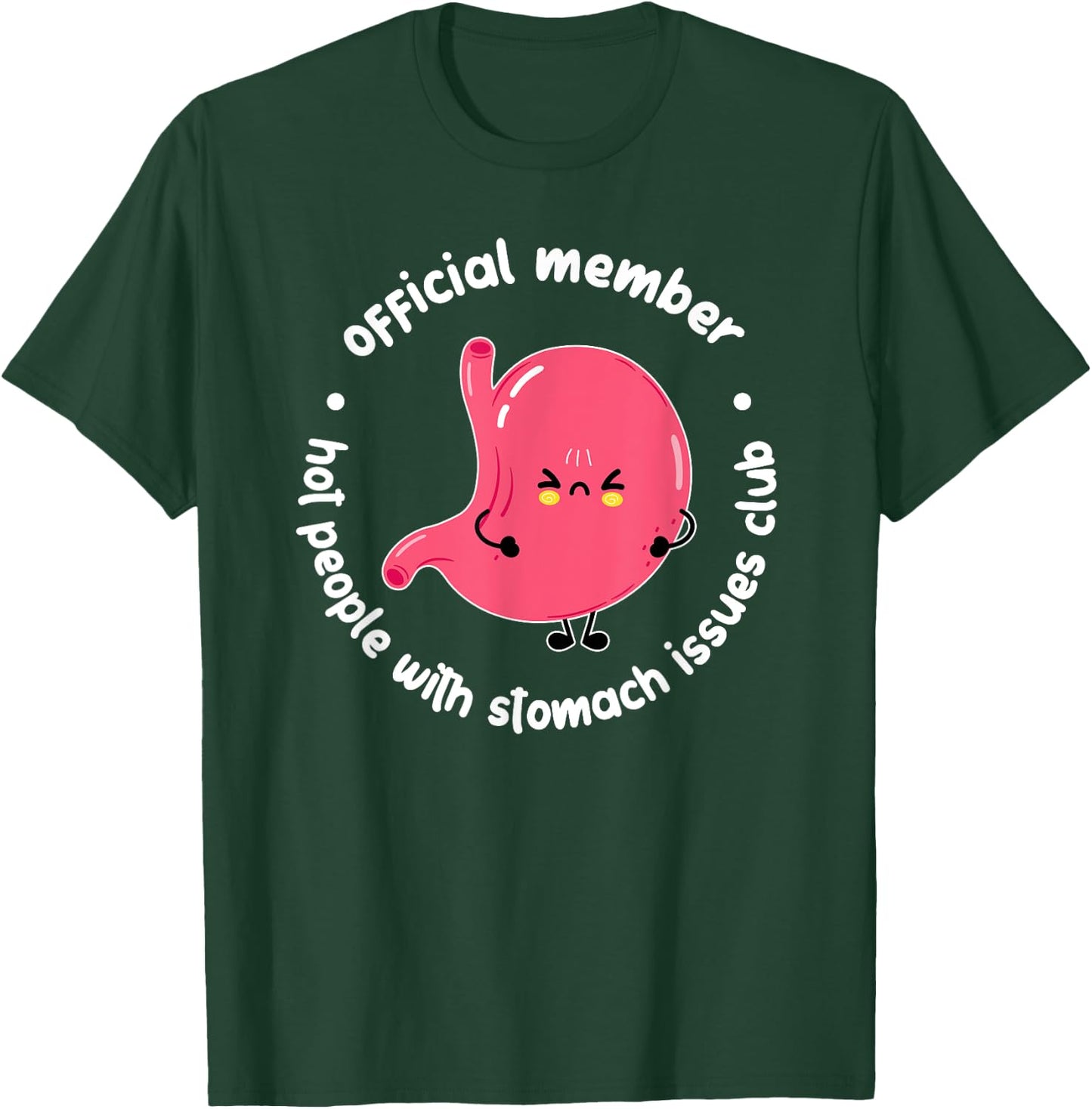 Gastroparesis Awareness Month Funny Gastroparesis Warrior T-Shirt - T-Shirt | Forest