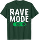 Rave Mode On Music EDM Techno T-Shirt - T-Shirt | Forest