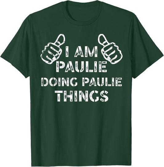 Christmas Paulie DOING Paulie THINGS lazy Halloween costume T-Shirt - T-Shirt | Forest