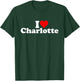 I Love Heart Charlotte North Carolina T-Shirt - T-Shirt | Forest