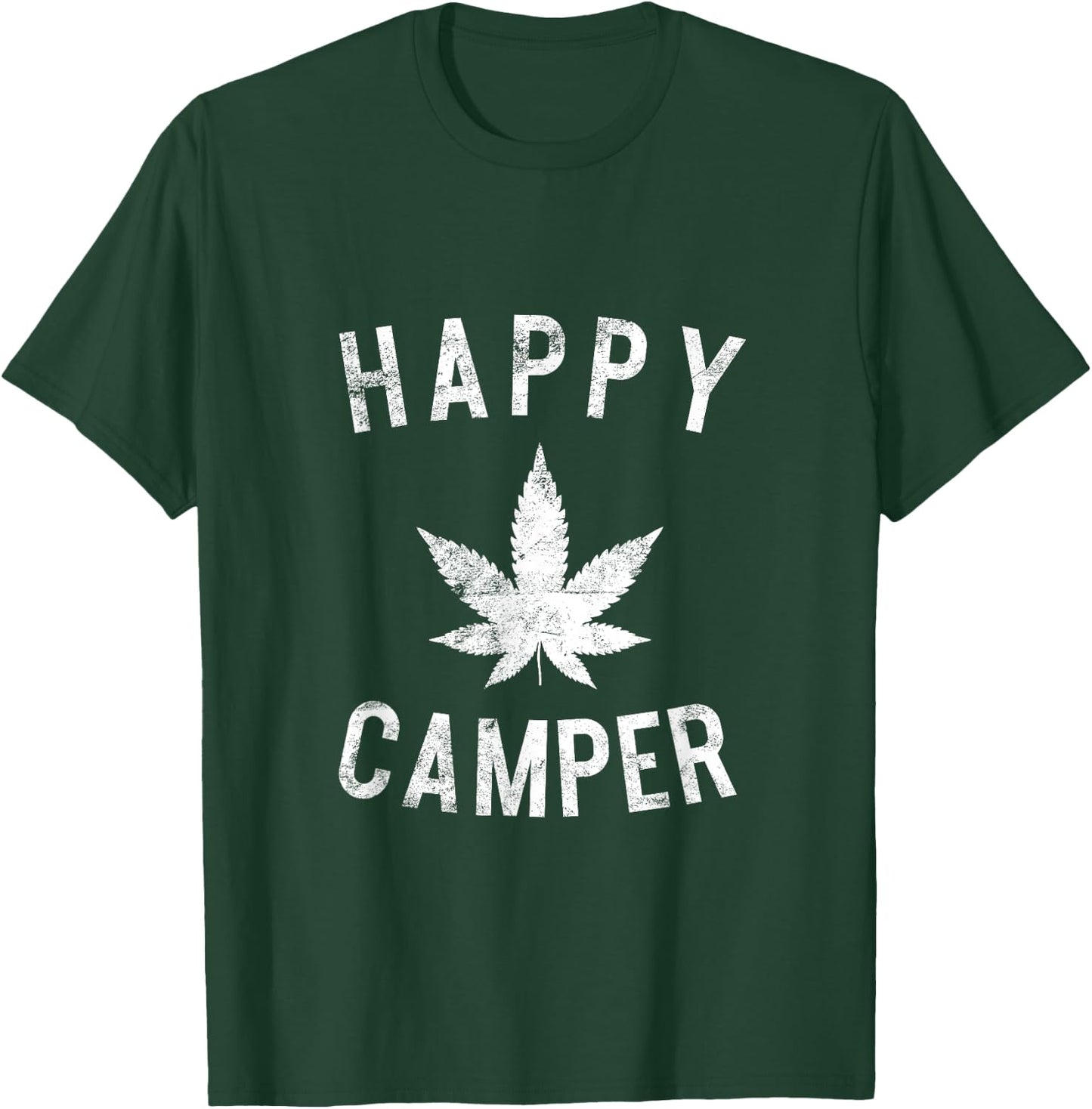 Happy Camper Weed Marijuana Leaf Camping Hiking Smoking Pot T-Shirt - T-Shirt | Forest