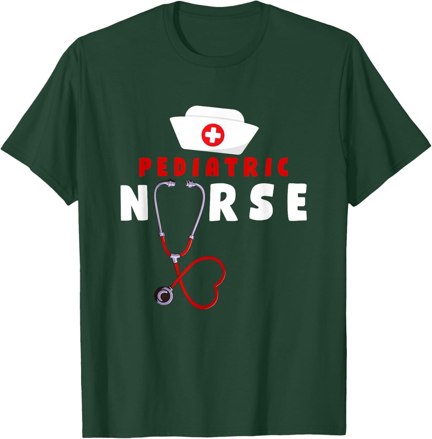 Pediatric Nurse T-Shirt - T-Shirt | Forest