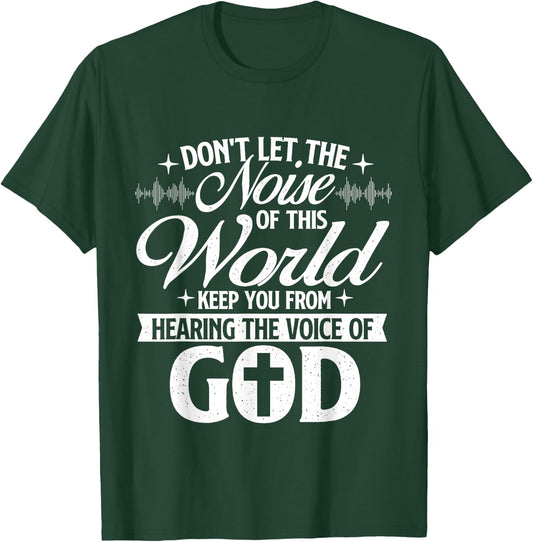 The Voice Of God - Christian Faithg Religion Jesus Christ T-Shirt - T-Shirt | Forest
