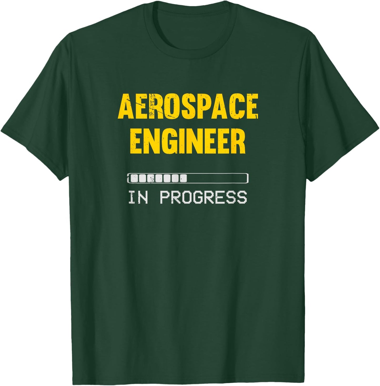 Aerospace Engineer in Progress Future Aerospace Engineer T-Shirt - T-Shirt | Forest
