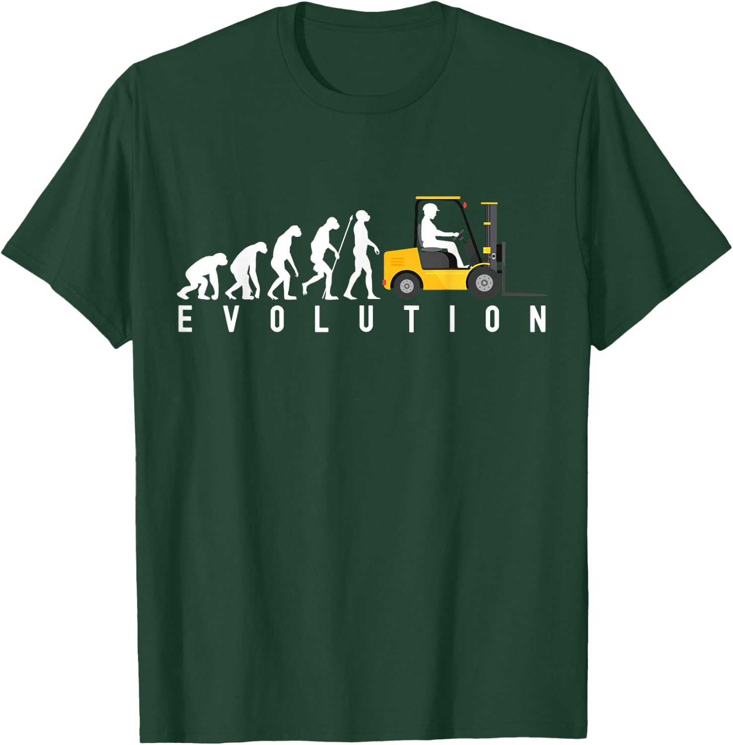 Forklift Driver Evolution Lagerist Funny Saying Gift T-Shirt - T-Shirt | Forest
