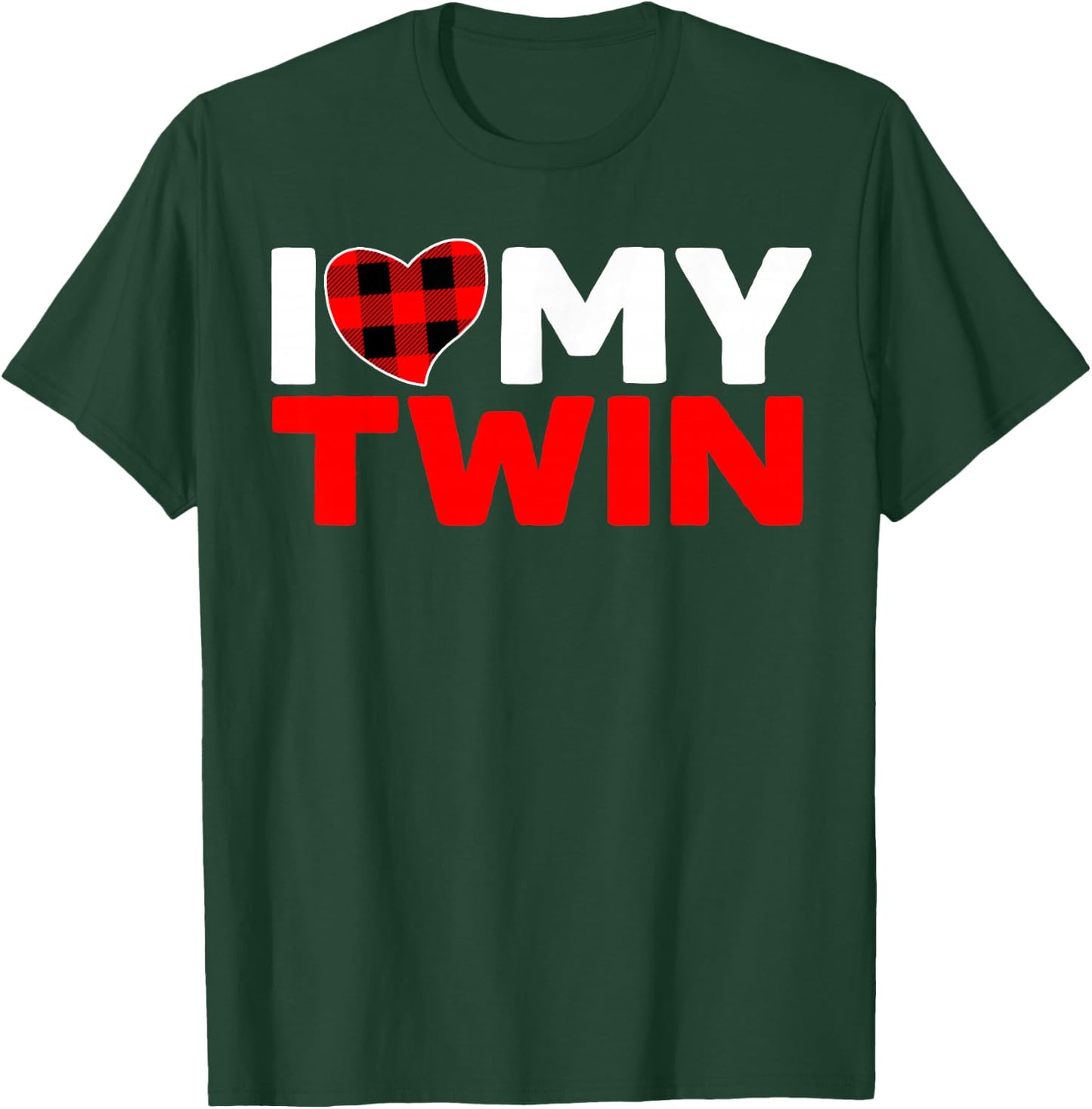 I Love My Twin Twins Sister Brother Matching T-Shirt - T-Shirt | Forest
