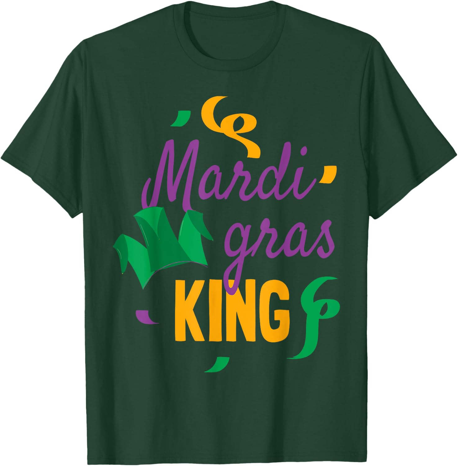 Mardi Gras King T-Shirt - T-Shirt | Forest