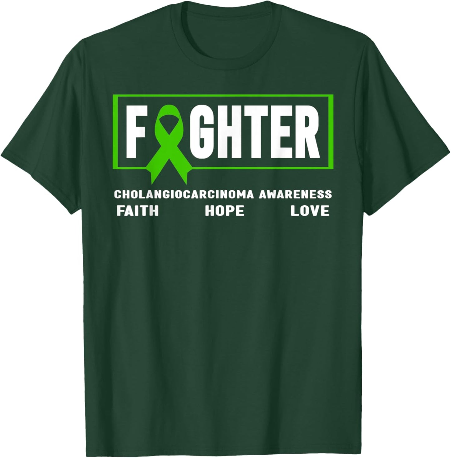 Cholangiocarcinoma Fighter - Cholangiocarcinoma Awareness T-Shirt - T-Shirt | Forest