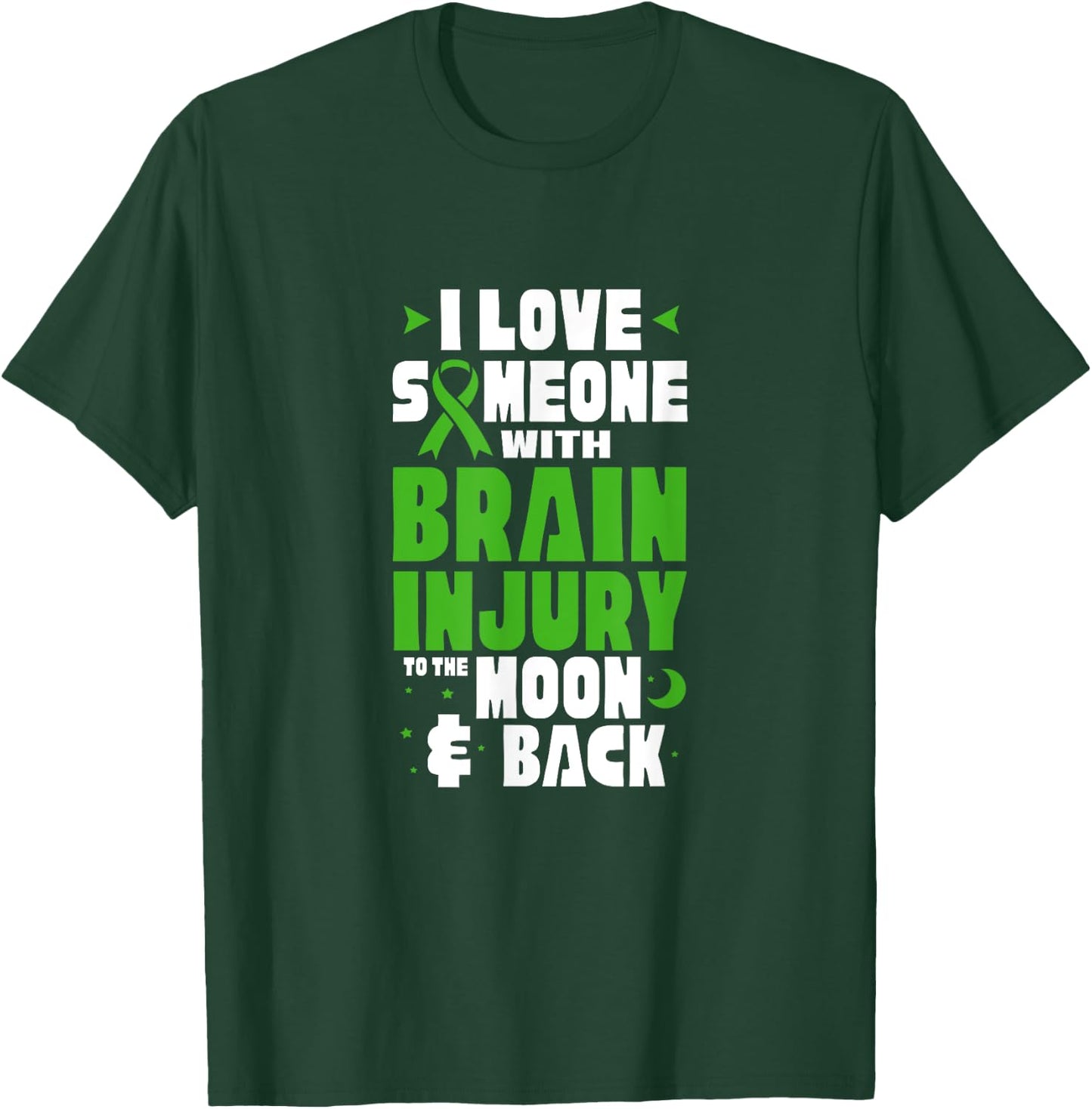 Traumatic Brain Injury I Love Someone With Brain Injury T-Shirt - T-Shirt | Forest
