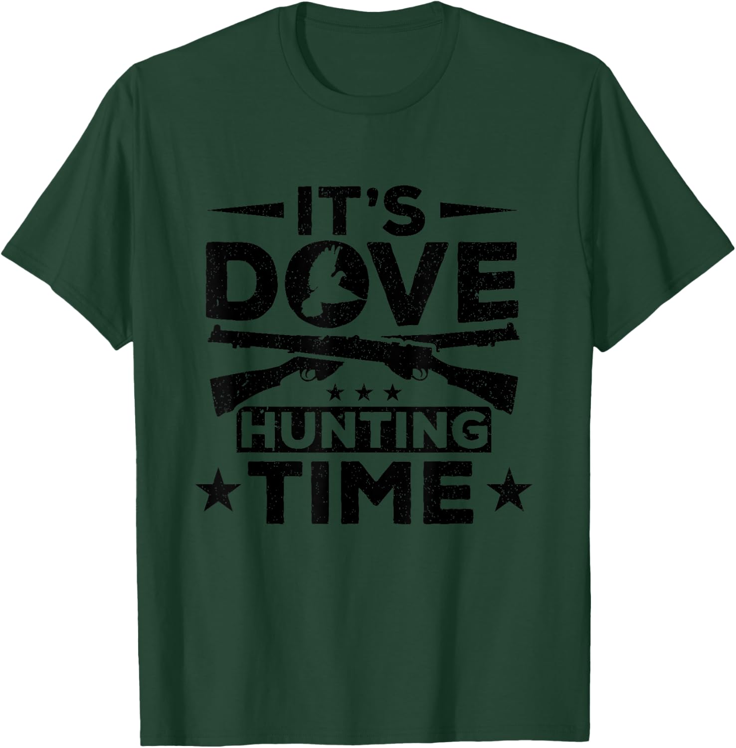Dove Hunter It's Dove Hunting Time Bird Hunting Dove Hunting T-Shirt - T-Shirt | Forest