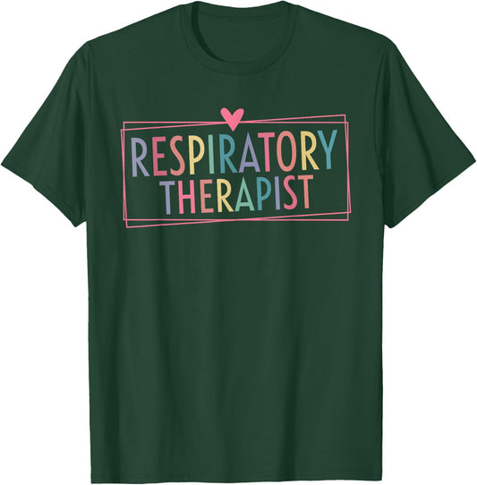 Respiratory Therapy RT therapist funny RT Care Week T-Shirt - T-Shirt | Forest