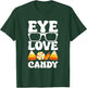 Eye Love Candy Halloween Optician T-Shirt - T-Shirt | Forest