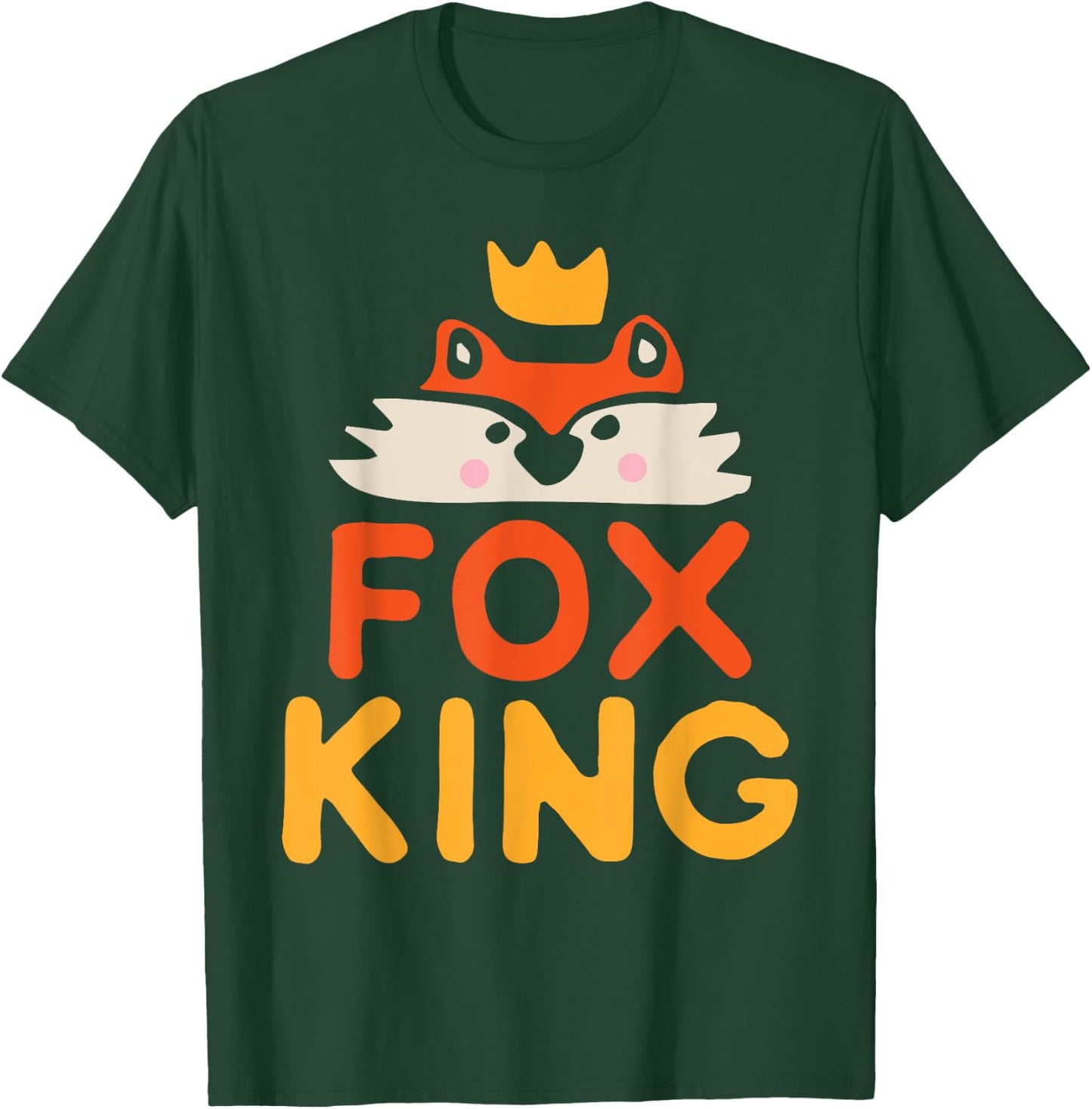 Fox King T-Shirt - T-Shirt | Forest