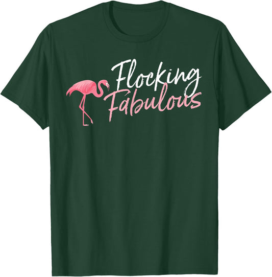 Flamingo Flocking Fabulous T-Shirt - T-Shirt | Forest