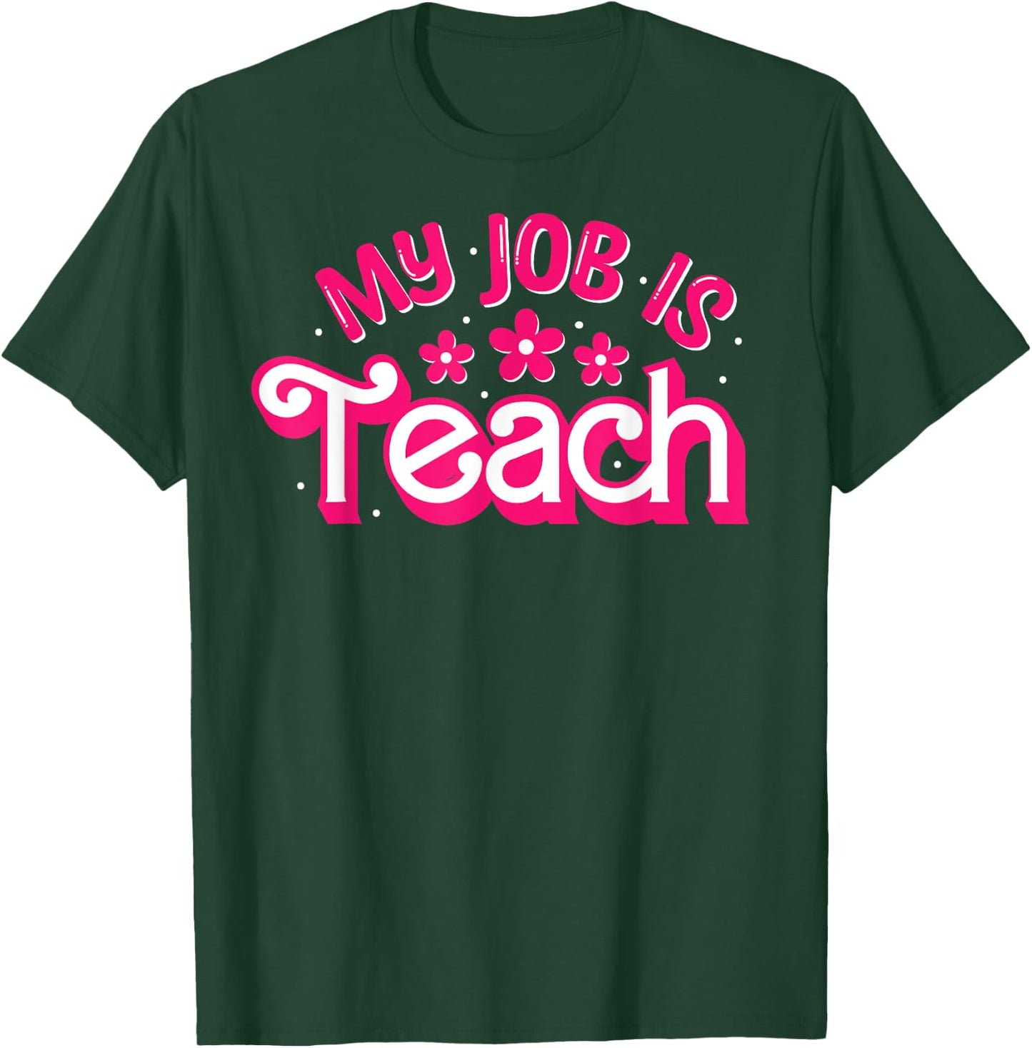 My Job Is Teach Funny Pink Retro Female Teacher Life Women T-Shirt - T-Shirt | Forest