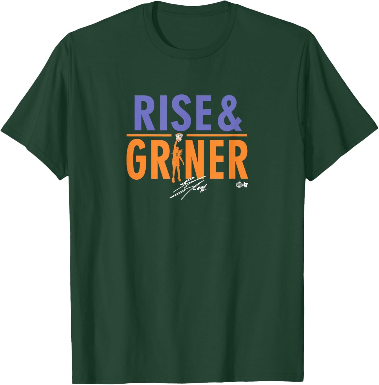 BRITTNEY GRINER: RISE AND GRINER - Phoenix Basketball T-Shirt - T-Shirt | Forest