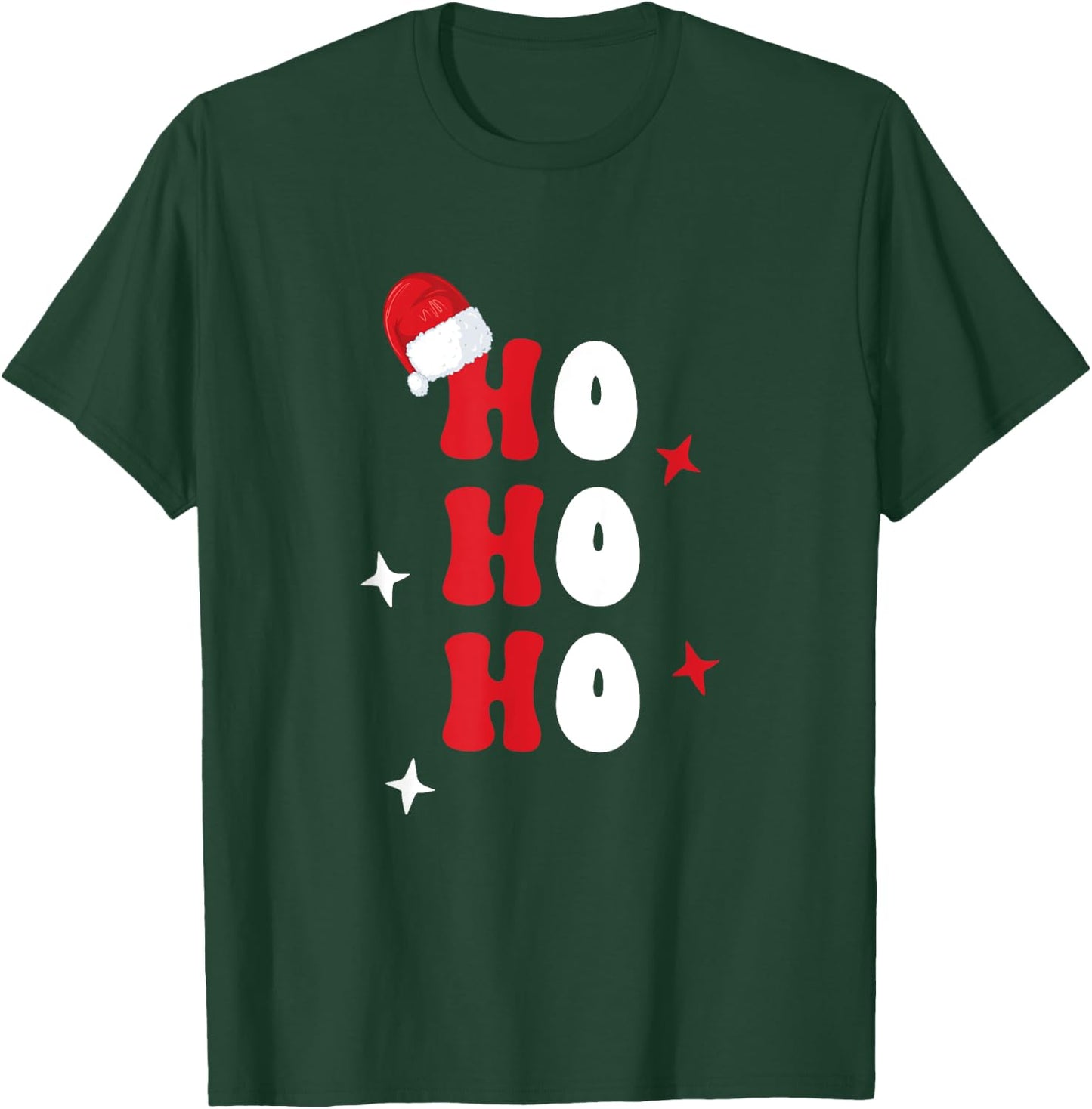 Ho Ho Ho Holiday Apparel, Hohoho Christmas Holiday Outfit T-Shirt - T-Shirt | Forest