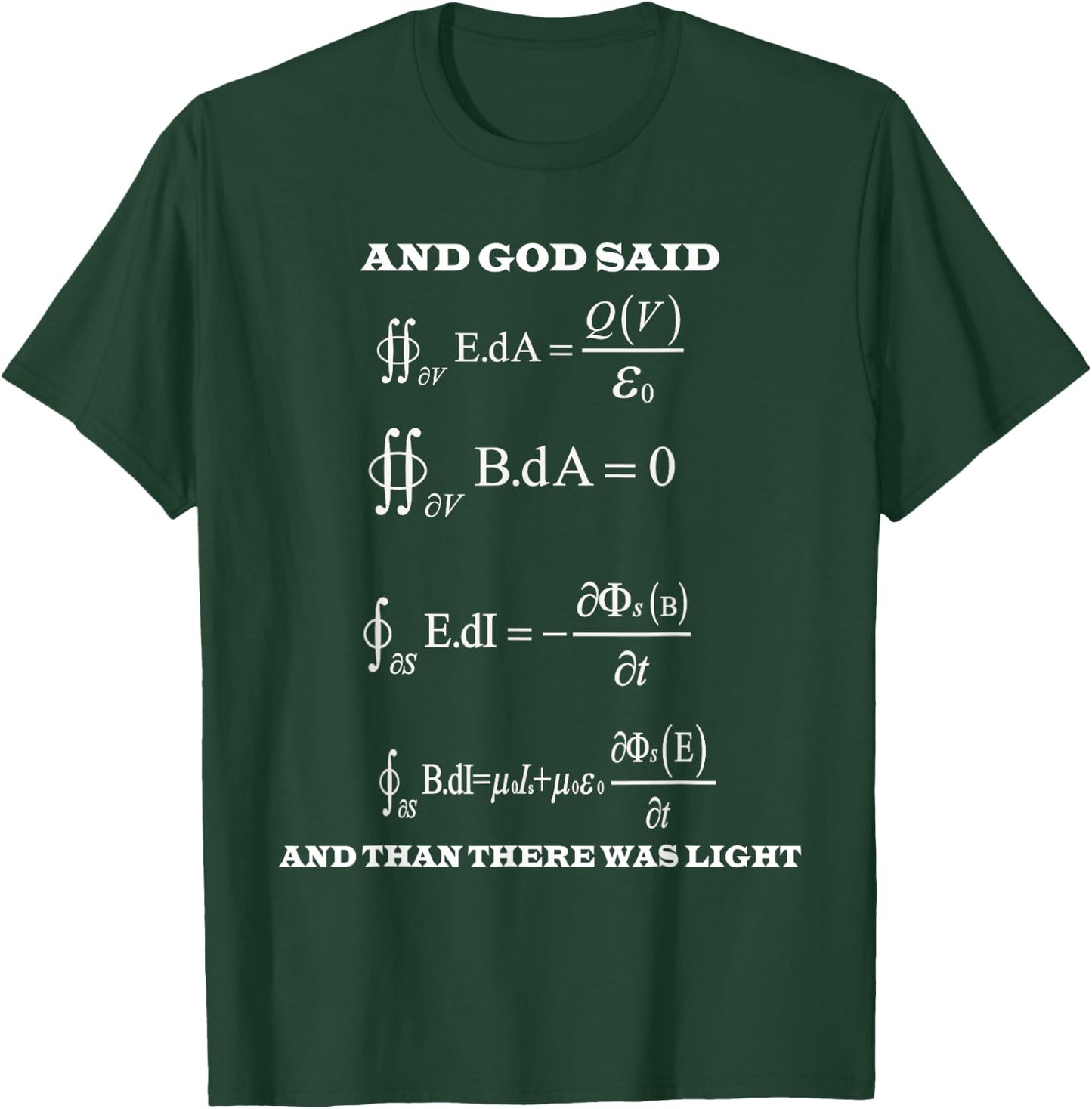 Maxwell Equations Light Electricity Science Physics Gift T-Shirt - T-Shirt | Forest