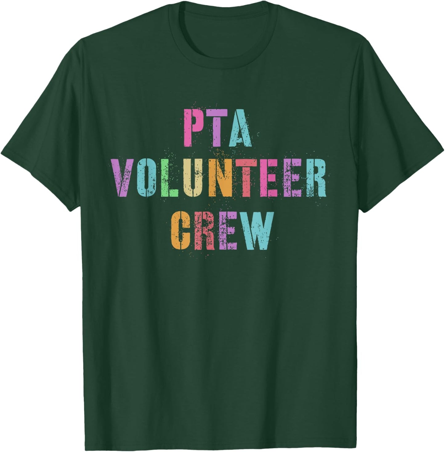 PTA VOLUNTEER CREW Hello Parents Ready Back To School T-Shirt - T-Shirt | Forest