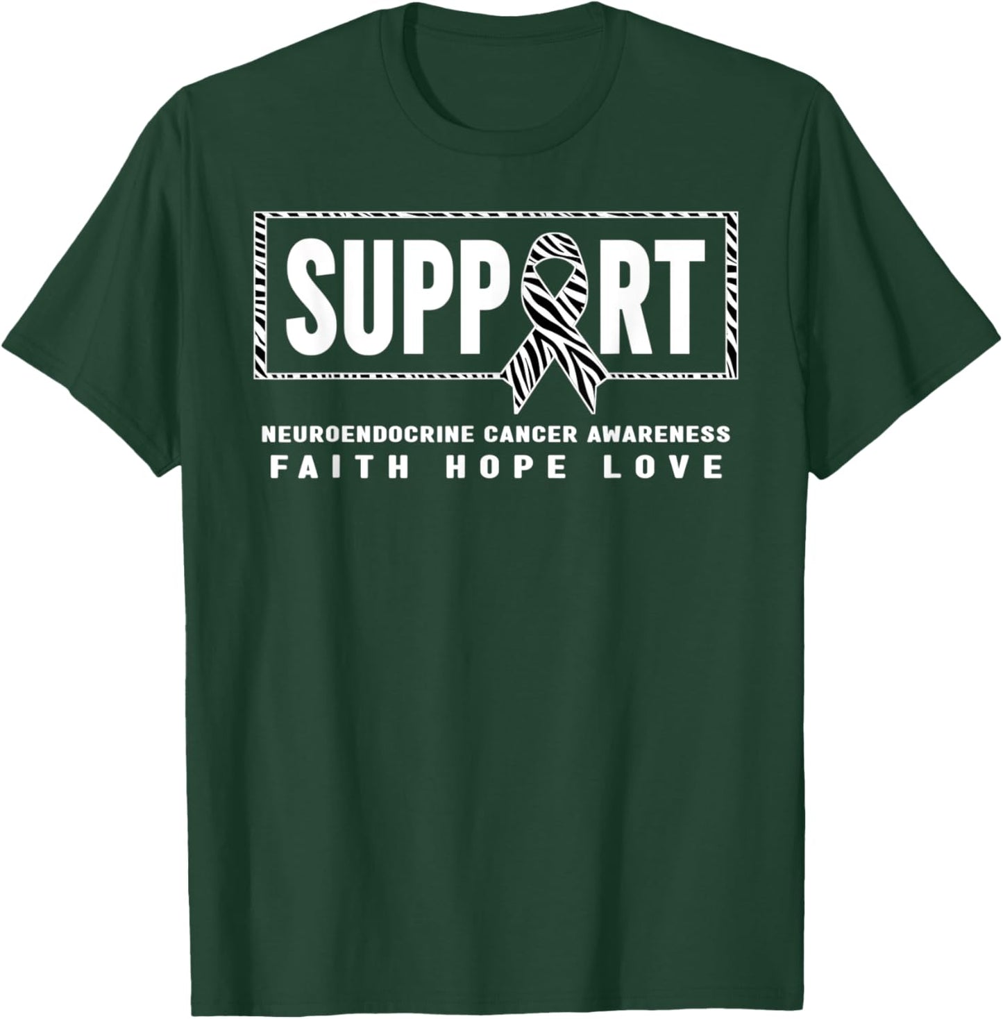NET Cancer Shirt - Support Neuroendocrine Cancer Awareness T-Shirt - T-Shirt | Forest