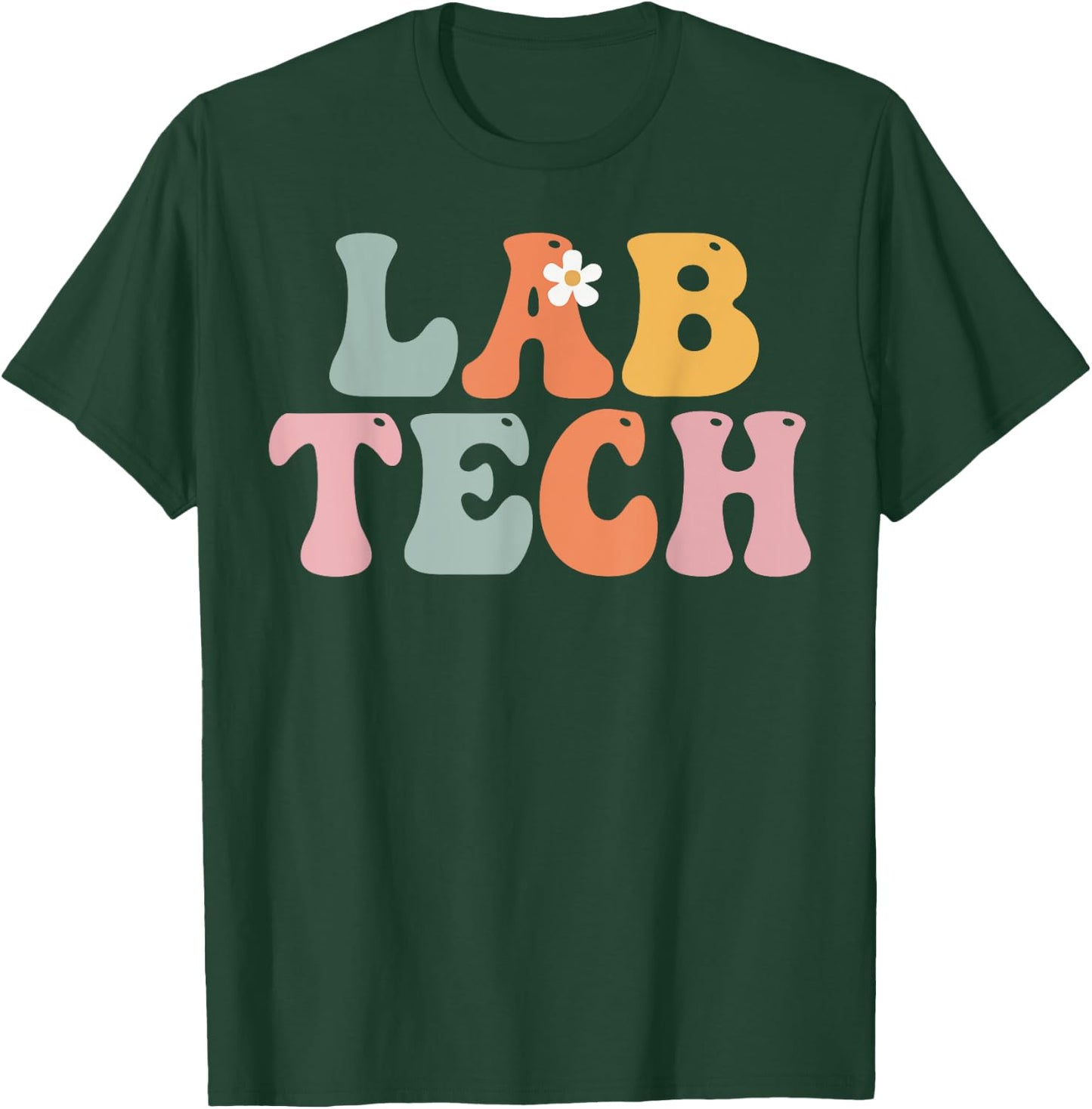 Lab Tech Week Groovy Appreciation Day For Work T-Shirt - T-Shirt | Forest