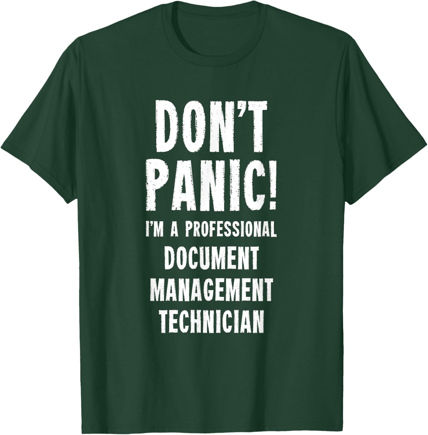 Document Management Technician T-Shirt - T-Shirt | Forest