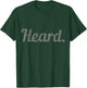 Heard Chef Restaurant Slang Culinary School Cooking T-Shirt - T-Shirt | Forest