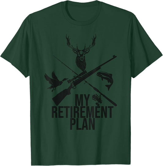 My Retirement Plan Hunting Fishing Hunter Grandfather T-Shirt - T-Shirt | Forest
