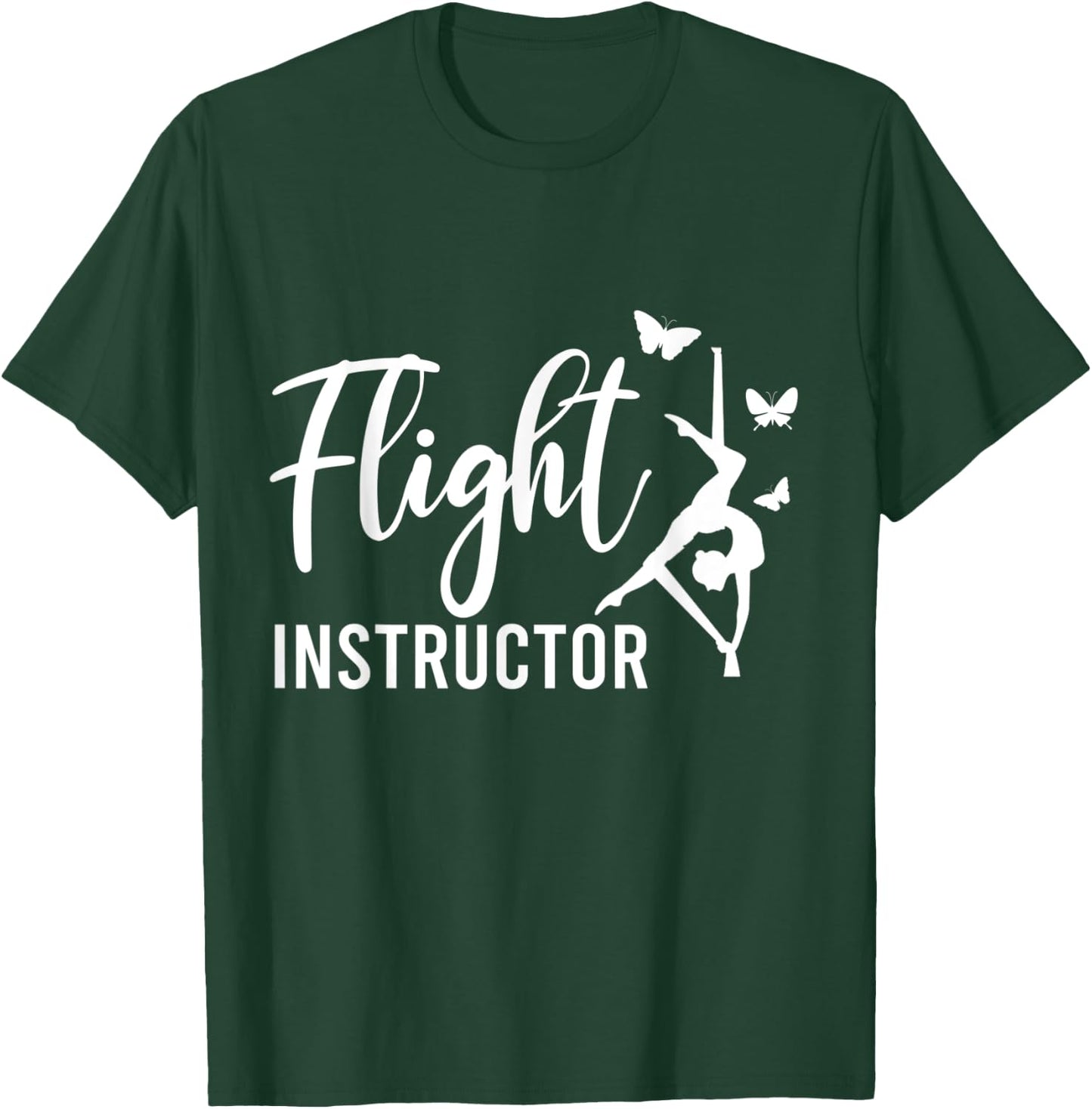 Flight Instructor Aerial Arts Aerialist Circus T-Shirt - T-Shirt | Forest