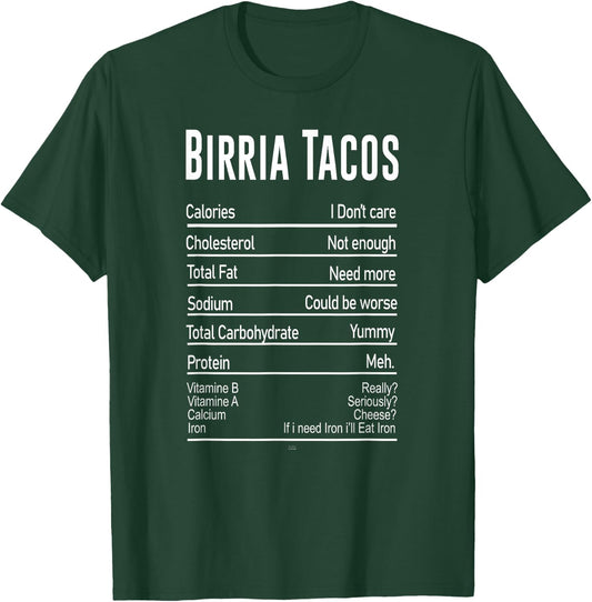 Funny Birria Tacos Nutrition Facts Mexico Street Food T-Shirt - T-Shirt | Forest