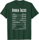 Funny Birria Tacos Nutrition Facts Mexico Street Food T-Shirt - T-Shirt | Forest