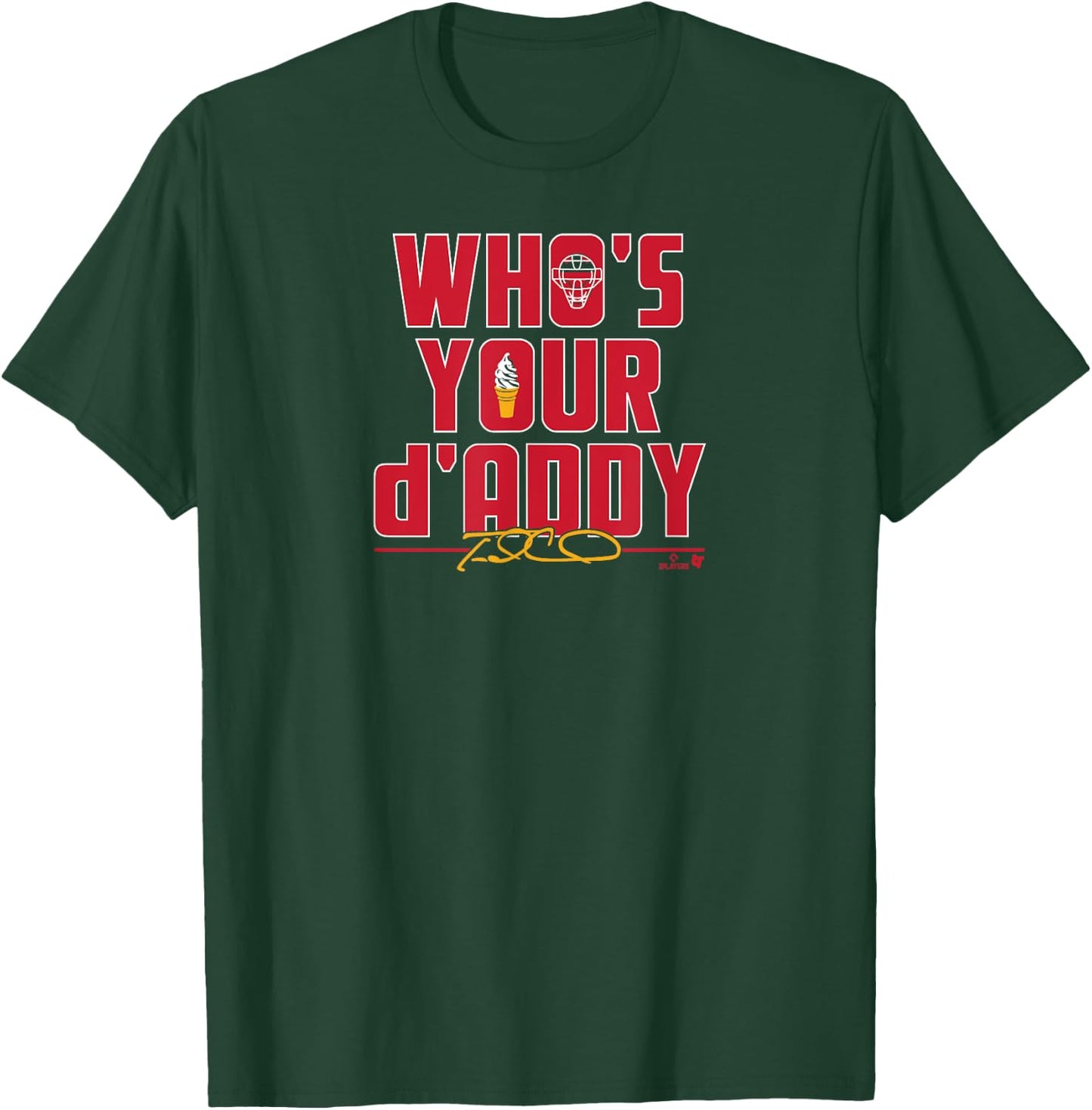 Travis d'Arnaud - Who's Your d'Addy - Atlanta Baseball T-Shirt - T-Shirt | Forest