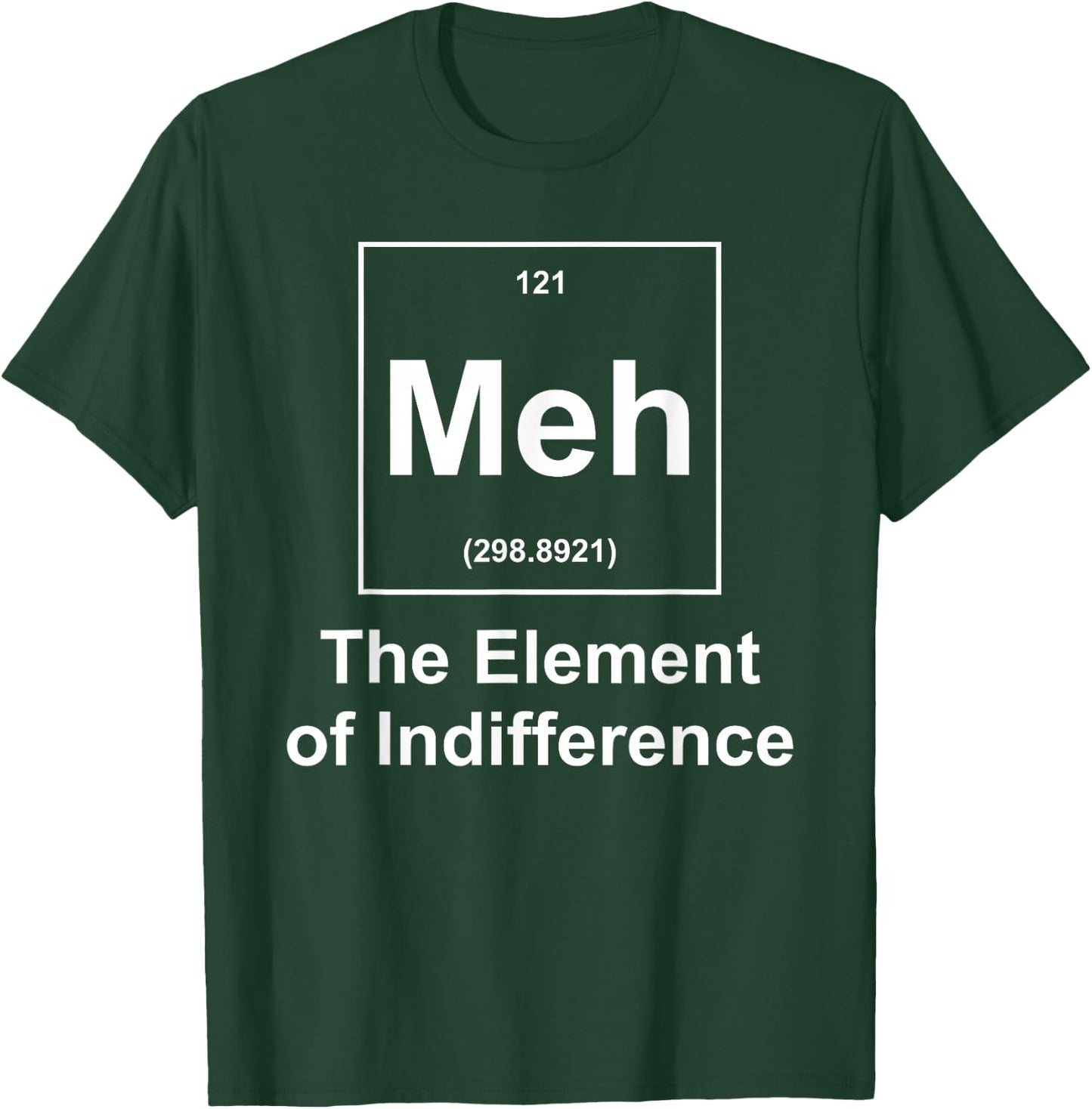Meh Element Of Indifference T-Shirt - T-Shirt | Forest