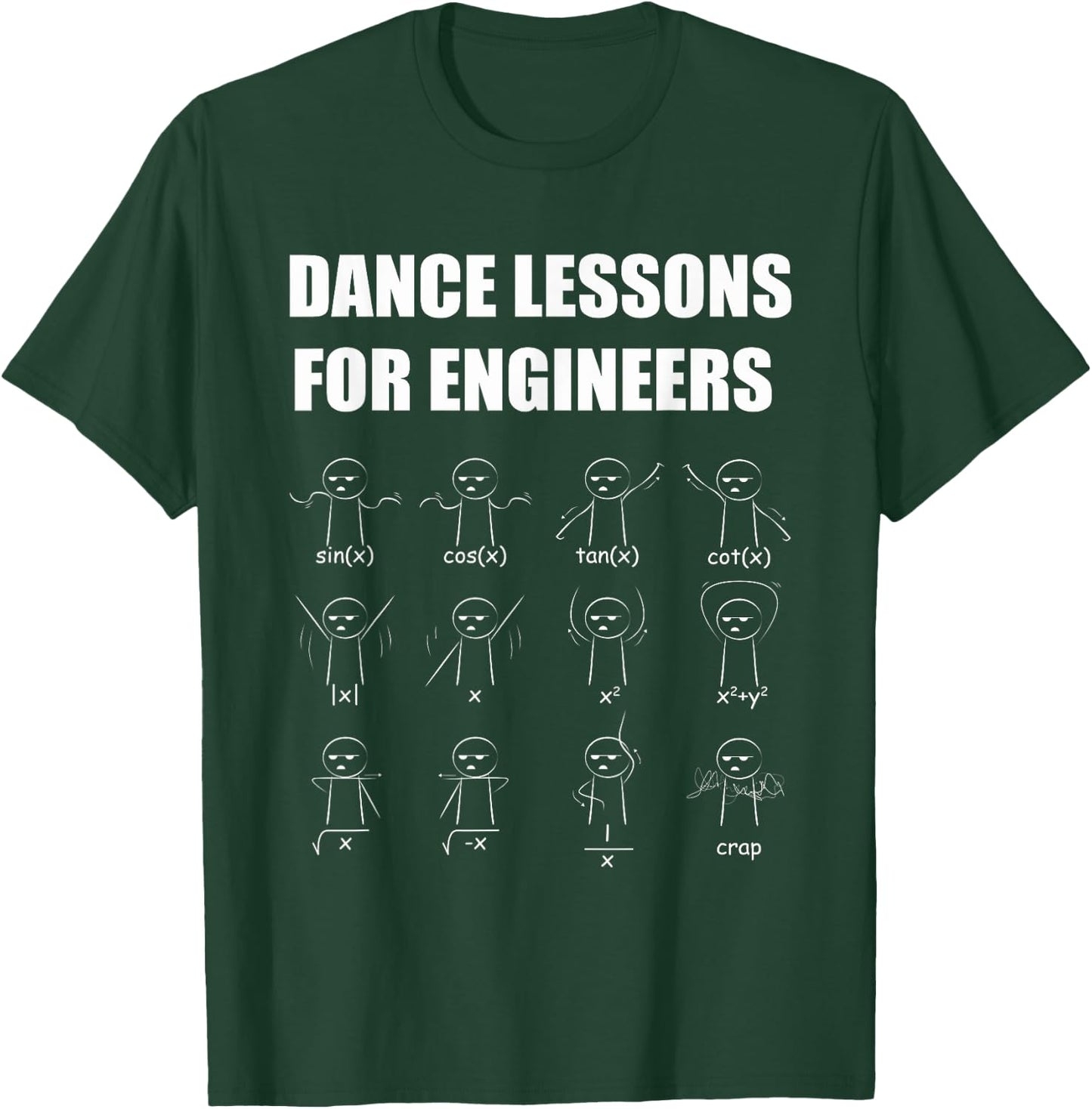 Minimalist Funny Dance Lessons for Engineers Math Dancing T-Shirt - T-Shirt | Forest