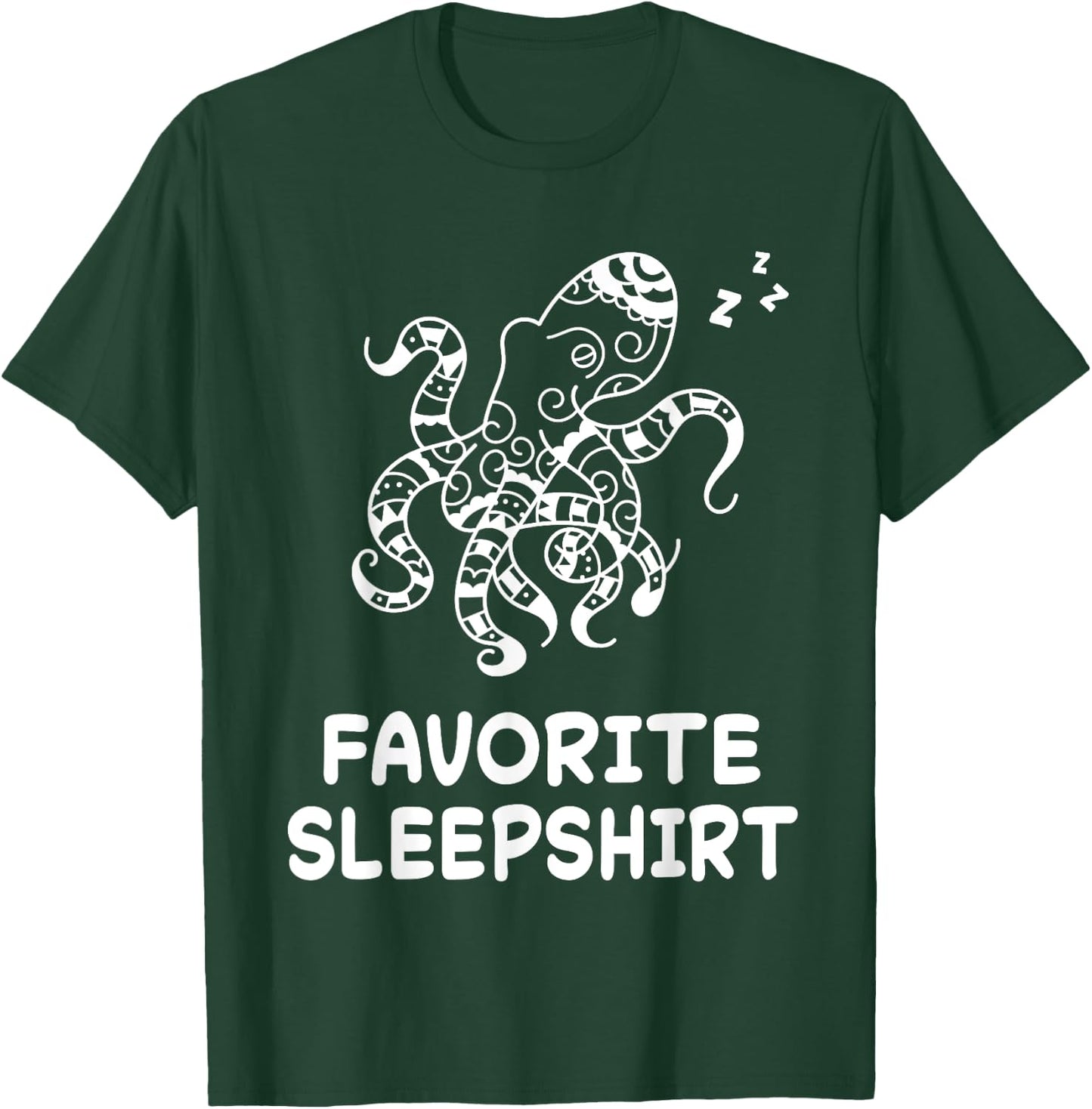 Octopus Octopuses Nap Sleeping Sleep Pajama Nightgown T-Shirt - T-Shirt | Forest