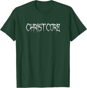 Christcore Christian Hardcore Faithcore T-Shirt - T-Shirt | Forest