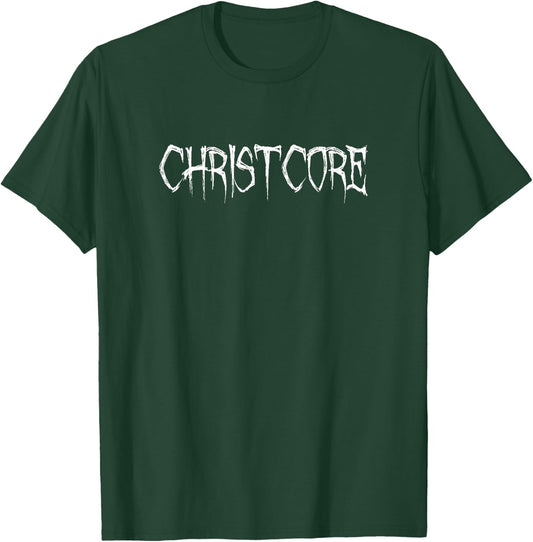 Christcore Christian Hardcore Faithcore T-Shirt - T-Shirt | Forest