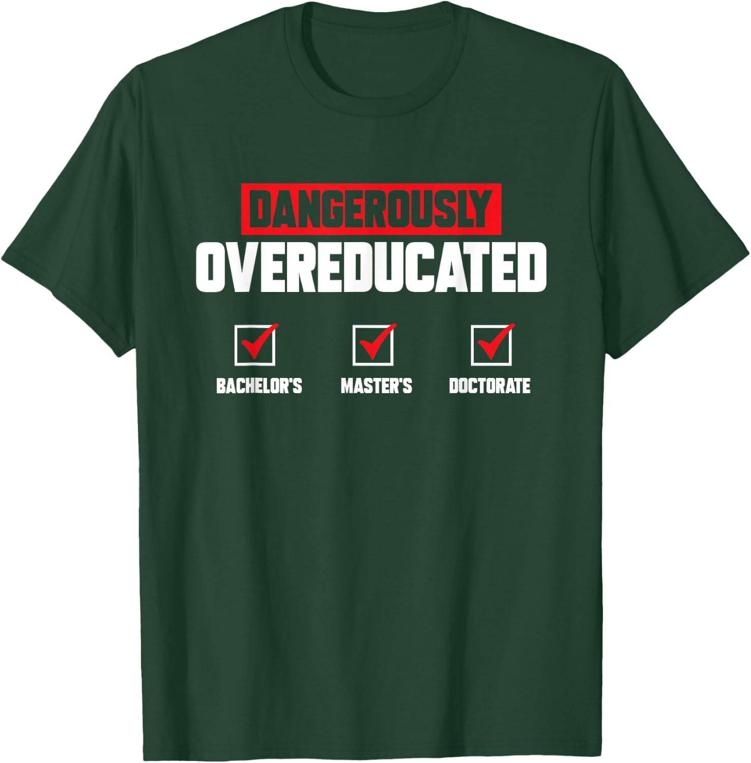 PhD Graduate Doctorate Degree Ph.D. Graduation T-Shirt - T-Shirt | Forest
