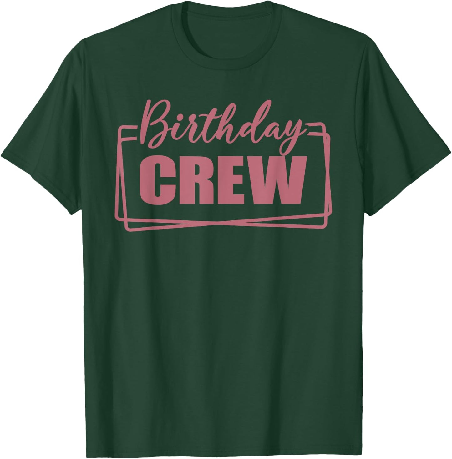 Birthday Crew, Women & Girls Matching Group Birthday Party T-Shirt - T-Shirt | Forest