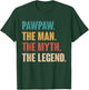 Pawpaw The Man The Myth The Legend Retro Gift Pawpaw T-Shirt - T-Shirt | Forest