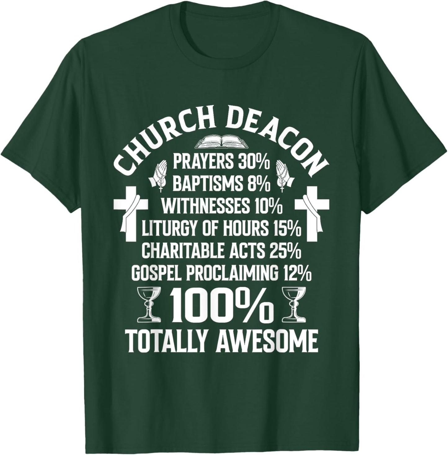 Church Deacon Religion Christian Believer Church Minister T-Shirt - T-Shirt | Forest