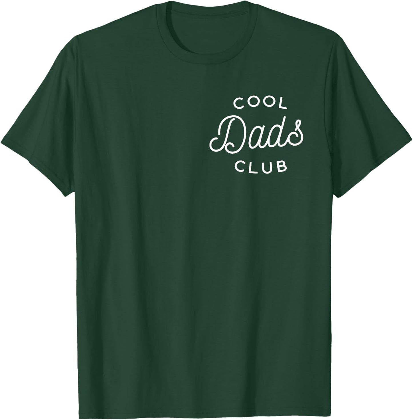 Cool Dads Club T-Shirt - T-Shirt | Forest